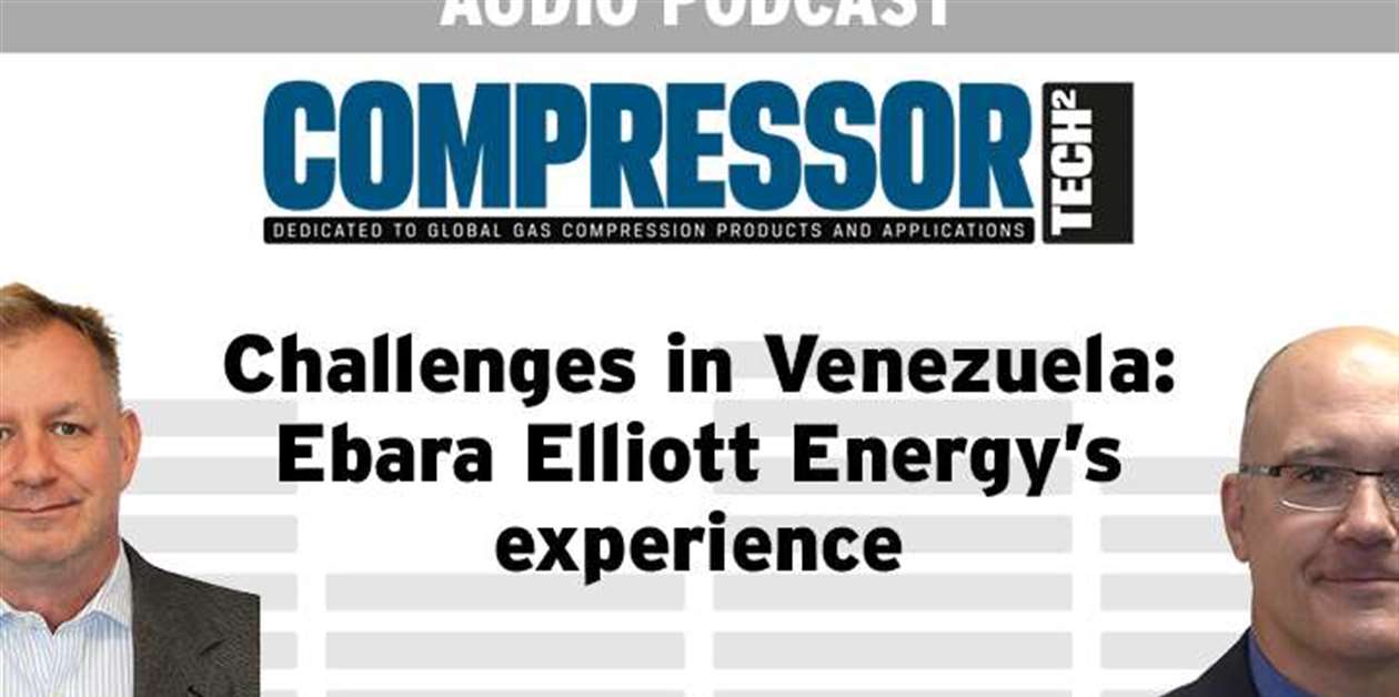 Challenges in Venezuela: Ebara Elliott Energy’s experience